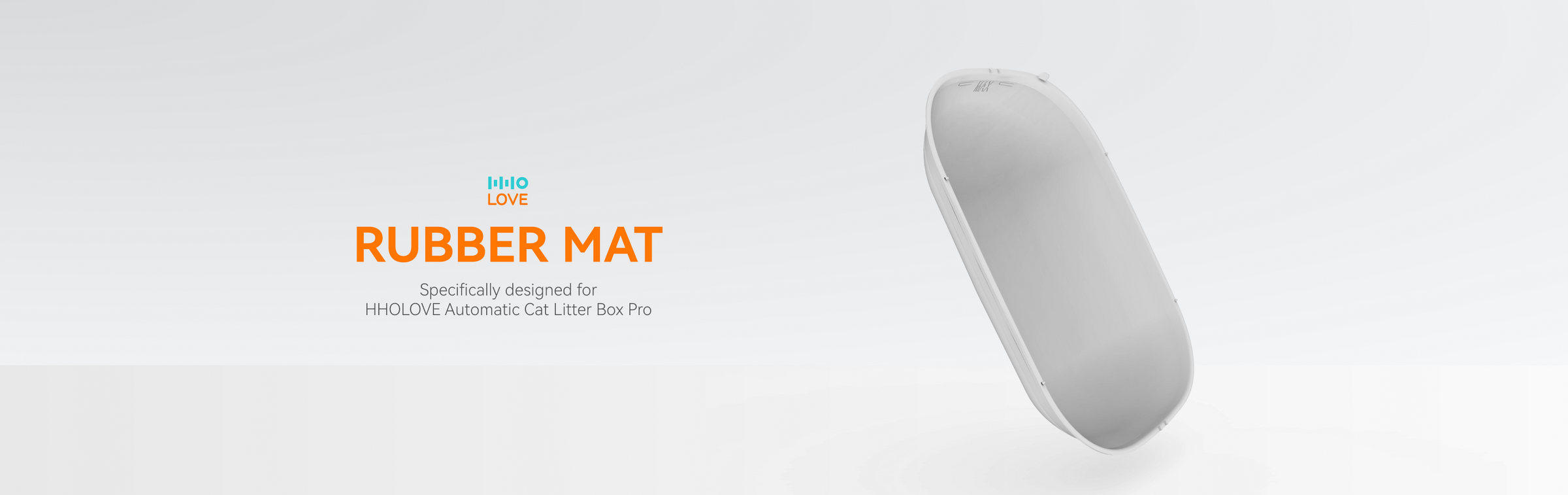 RUBBER MATSpecifically,designed for HHOLOVE Automatic Cat Litter Box Pro